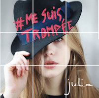 Julia - #Mesuistrompée
