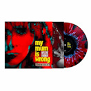 My Mum Is Wrong Maxi Vinyle Collector Remixes
