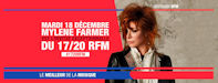 Mylène Farmer invitée du 17/20 RFM le 18 décembre 2018